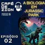 A Biologia em Jurassic Park