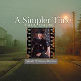 A Killer At The Door: The Unsolved Murder of Virginia State Trooper Johnny Bowman