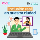 T1. Ep. 3 | Inclusión Real en nuestra ciudad