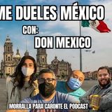 E7 ME DUELES MEXICO #DISTOPICATEMPORADA