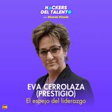 392. El espejo del liderazgo - Eva Cerrolaza (Prestigio)