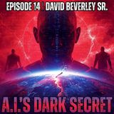 Prophecy, Deception, & The Coming Crisis | w/ David Beverley Sr.