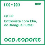 Entrevista com Eka, do Jaraguá Futsal