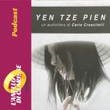 4. Carlo Crescitelli presenta: Yen Tze Pien