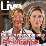 La pelle in menopausa e gravidanza