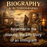 American in the Making the Life Story of an Immigrant - Marcus Eli Ravage