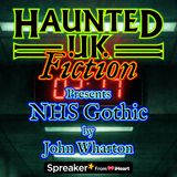 NHS Gothic by John Wharton | A collection of hospital hauntings
