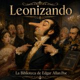 10 - Leonizando Audiolibro - Edgar Allan Poe