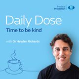 Daily Dose: Time to be kind