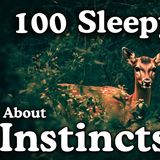 The Most Relaxing Facts About Instincts to Fall Asleep To _ No Adverts