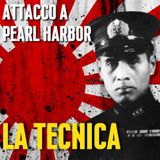 Attacco a Pearl Harbor - Seconda Parte: La Tecnica Di Minoru Genda