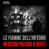 Una Profezia, Un Incendio, Un Cadavere e Una Verità Nascosta