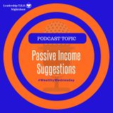 Passive Income Suggestions | Lakeisha McKnight