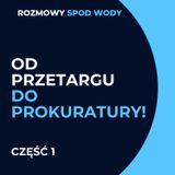 Od przetargu do prokuratury (cz. 1) – Robert Polewski