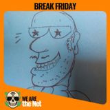 BreakFriday