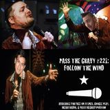 Pass The Gravy #221: Follow The Wind
