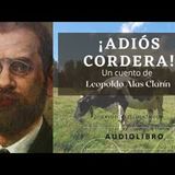 ¡Adiós, Cordera! de Leopoldo Alas Clarín. Audiolibro completo con voz humana real