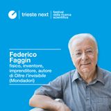 Oltre l'invisibile, con Federico Faggin