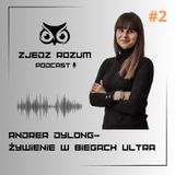 #2. Żywienie w biegach Ultra - Andrea Dylong
