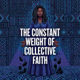The Constant Weight of Collective Faith