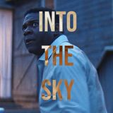 Special Report: Into the Sky (2026)