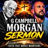 G. Campbell Morgan | The Great Physician: How Jesus Heals the Human Soul