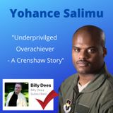 Yohance Salimu - Underprivileged Overachiever - A Crenshaw Story