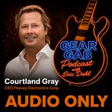 Peavey Electronic Corp - Courtland Gray - Gear Gab