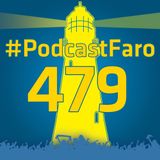 PodcastFaro - TODO SE DECIDE EN MÁLAGA (Programa 479)