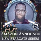 BONUS: Amazon Announce A New Stargate Series!