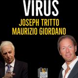 VIRUS, COSA SAPPIAMO? - JOSEPH TRITTO con MAURIZIO GIORDANO