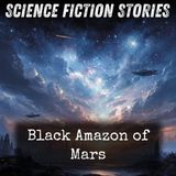 03 - Black Amazon of Mars by Leigh Douglass Brackett