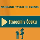 93: Ztracení v Česku