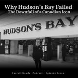 Why Hudson's Bay Failed: The Downfall of a Canadian Icon
