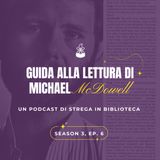 Guida alla lettura di Michael McDowell