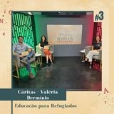 Educação para Refugiados | #3 | Beabá da Educação