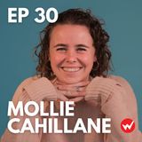 Episode 30: Make yourself the go-to person with Mollie Cahillane