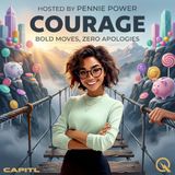 Courage - Unlock Your Inner Strength with Pennie Power