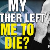 6491 My Father Left Me to DIE? CALL IN SHOW