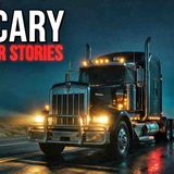 6 Trucker Horror Stories That Still Have No Explanation(MP3_160K)