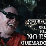 SmokeCarCast T1 cap 2 XELAV ELAV no me queme así nací hdptm!!