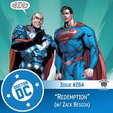 Issue #264 - “Redemption” (w/ Zack Beseda)