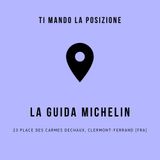 La Guida Michelin - Place des Carmes Dechaux 23, Clermont-Ferrand (Fra)