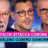 Feltri difende Signorini e attacca Corona: “Non è giornalismo, è veleno”!
