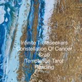 Cancer Crab TemptationReading- Nita Scott Infinite Truthseekers Tarot