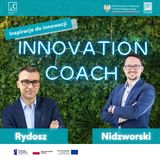 Inspiracje do innowacji - Innovation Coach || #1 Innowacje w zdrowiu i diagnostyce