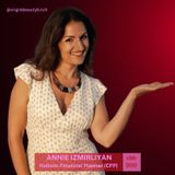 VBB 300: Annie Izmirliyan - Turning Betrayal Into Abundance!