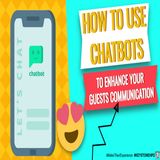 How to Use Chatbots to Enhance Your Guest Communication | Ep. #260