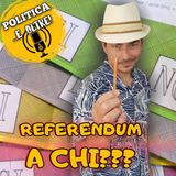 Referendum a chi??? - Guida pratica al voto per l'8 e il 9 giugno 2025