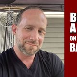 Bradley From A Male Space Joins the Badgers! | Fireside Chat 279